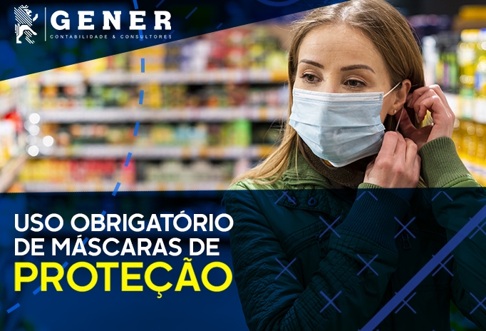 Uso obrigatório de máscaras de proteção